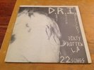 D.R.I. Dirty Rotten LP R Radical Records 1983 DRI Dicks MDC Spazz  Siege Spazz