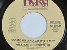 WILLIAM C. BROWN - COME ON AND GO WITH ME -  MODERN SOUL BOOGIE HCRC 03067 MP3