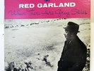 RED GARLAND-WHEN THERE ARE GREY SKIES ON PRESTIGE JAZZ LP-VG++, MONO, DG, BERGEN