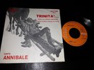 LO CHIAMAVANO TRINITA' - COLONNA SONORA 45 GIRI BUD SPENCER TERENCE HILL