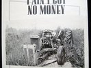 I Ain't Got No Money - 1950s S Louisiana Blues - Jay Miller - Flyright 620 - New