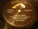 ELVIS PRESLEY Love Me Tender / Anyway You Want Me RCA 6643 78RPM SHELLAC
