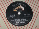 Love me tender / Anyway you want me   Elvis Presley  RCA VICTOR  1956  78  NICE
