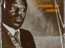Archie Shepp - Trouble in Mind