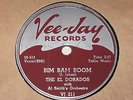 Bim bam boom / There in the night   The El Dorados   on  VEE-JAY   1956   78