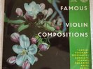SUA 10465 FAMOUS VIOLIN COMPOSITIONS IDA HAENDEL LP NM VINYL.