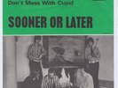SOONER OR LATER Harlem Shuffle  swedish garage 45 MOD DANCER psych HEAR