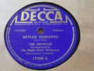THE GROWLER & NIGHT OWLS ORCHESTRA HITLER DEMANDS & HOME SWEET HOME DECCA 17399