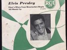 Elvis Presley: That's when your heartaches begin / All shook up.  DK