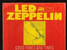 Led Zeppelin: Good times bad times / Communication breakdown. EX German issue.