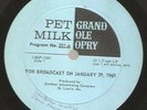 PET MILK GRAND OLE OPRY #169 / 171 PORTER WAGGONER/HANK SNOW/JUNE CARTER Radio