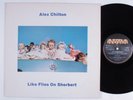 ALEX CHILTON Like Flies On Sherbert AURA LP VG++ uk