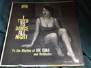 Original Latin LP : Joe Cuba and Orch.   I Tried To Dance All Night   Mardi-Gras