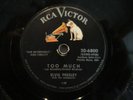 Elvis Presley 'Too Much / Playing For Keeps' 78