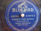Bluebird 8373, Tommy McClennan, Whiskey Head Woman, Bottle It Up And Go, V+