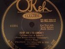 Okeh 41301 Frankie Trumbauer w/Smith Ballew HOW AM I TO KNOW 78 rpm E+ NM Jazz