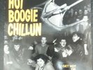 Hot Boogie Chillun, Get Hot Or Go Home, Vinyl, Fury Records 1995, Rockabilly.