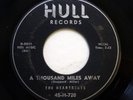 HEARTBEATS 45 A thousand miles away / Oh baby don't HULL  Doowop fm628