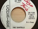 THE SANTELLS SO FINE / THESE ARE LOVE COURIER RECORDS 115 DJ WHITE DEMO