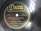 Andrews Sisters - DECCA 18636 - Rum And Coca-Cola