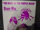 Sun Ra & His Intergalactic Arkestra The Night Of The Purple Moon LP Thoth 522 EX