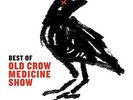OLD CROW MEDICINE SHOW-BEST OF (COLV) (OGV) (WSV) (DLC (UK IMPORT)  VINYL LP NEW