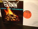 JOHN LEE HOOKER  BURNIN`org.Uk 1st.Press.in Top-Condition
