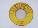 RAY SMITH CANDY DOLL / HEY BOSS MAN 45 US SUN RECORDS 1962