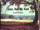 Cecil Graham - Jesus, Hold My Hand VG+ LP 162 Private Xian Organ Exotica 1st