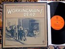 Grateful Dead, Workingman's Dead, Orig UK Orange WB LP, VG+/EX, A-1 1st Press