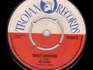 MELODIANS - SWEET SENSATION - TROJAN