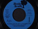 KELLEE PATTERSON: I'm Gonna Love You Just A Little Bit More, Baby / Mono 45 (li