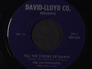 PSYCHOPATHS: Till The Stroke Of Dawn / See The Girl 45 (very rare, and clean )