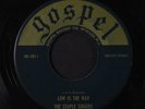 STAPLE SINGERS: Low Is The Way / Since He Lightened My Heavy Load 45 (from the