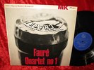 EXC MK DO 4572 MONO FAURE QUARTET No.1 KOGAN, GILELS, BARSHAI, ROSTROPOVICH