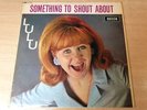 Lulu/Something To Shout About/1965 Decca Mono LP