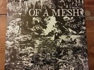 OF A MESH Broken 12