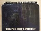 RARE WEST COAST JAZZ: Jazz from San Francisco - Pat Britt Quintet (Stereo)
