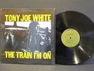 Tony Joe White The Train I'm On in Shrink  1972 Vinyl Record Ex+/N/M