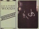 Gay & Terry Woods - Renowned                                         (367)(neu)
