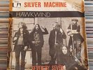 HAWKWIND: Silver Machine / Seven By Seven 45 (Israel, PS w/ tag) rare