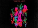 Foo Fighters-Wasting Light  (UK IMPORT)  Vinyl / 12
