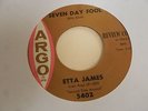 Etta James  on Argo 5402 Seven Day Fool/It's Too Soon To Know N Soul VG++ to NM