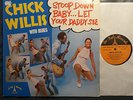 Blues LP CHICK WILLIS Stoop Down Baby... Let Your Daddy See LA VAL (USA, 1972)