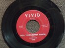 SHAKEY JAKE Roll Your Money Maker VIVID 100 hear soundclip