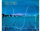 0802644410524 Together We're Stranger - No-Man