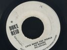1809 MELODIANS-LOVE MAKES THE WORLD GO ROUND-DUKE REID- 1973 REGGAE 45 7