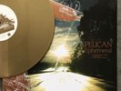 PELICAN Ephemeral LP GOLD Vinyl mogwai russian circles boris isis sunn o))) OOP