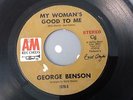 GEORGE BENSON-MY WOMAN'S GOOD TO ME / JACKIE, ALL-A&M 1076. VG++