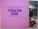 Tristan und Isolde - Wagner Osterfestspiele Salzburg Karajan 1972 TESTPRESSING